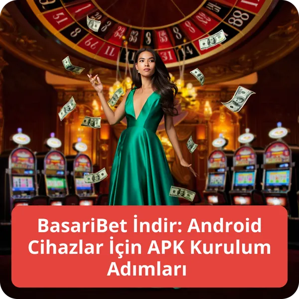 BasariBet İndir: Android Cihazlar İçin APK Kurulum Adımları